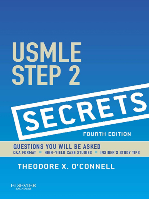 Title details for USMLE Step 2 Secrets E-Book by Theodore X. O'Connell - Available
